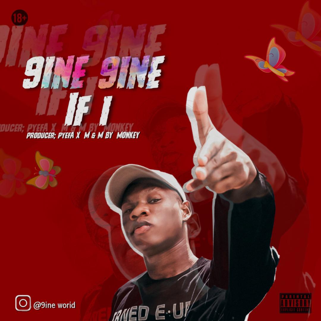 9ine 9ine - If I