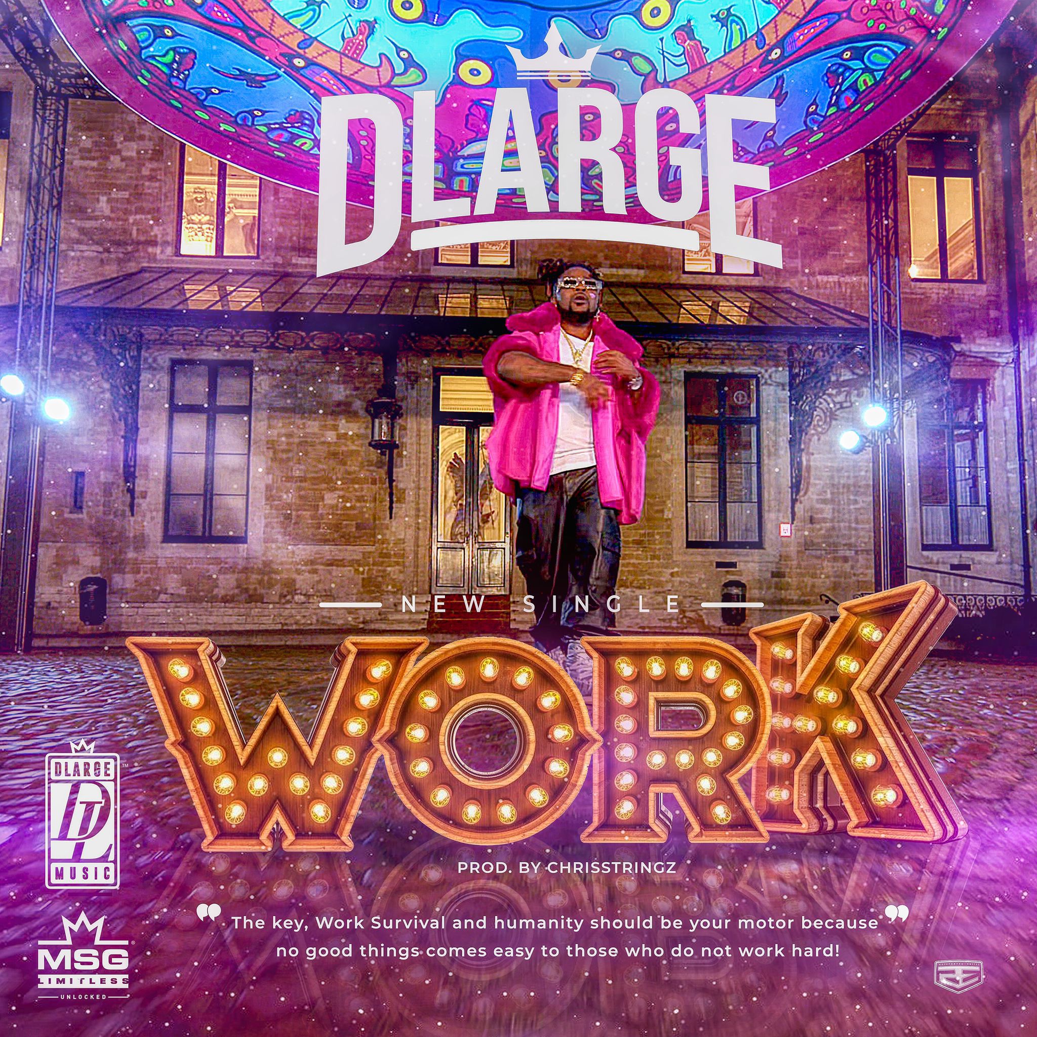 Dlarge - Work