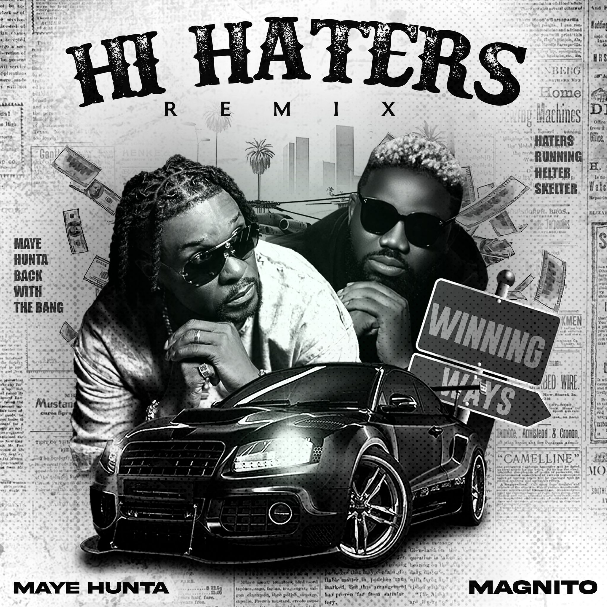 MAYA HUNTA X MAGNITO - HATERS RMX